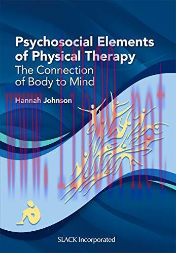 [AME]Psychosocial Elements of Physical Therapy: The Connection of Body to Mind
