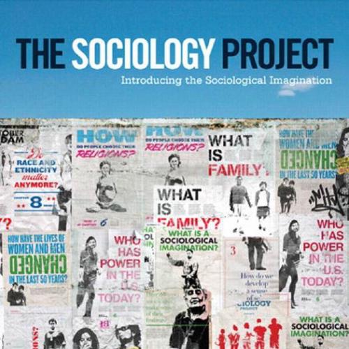 Sociology Project, The Introducing the Sociological Imagination