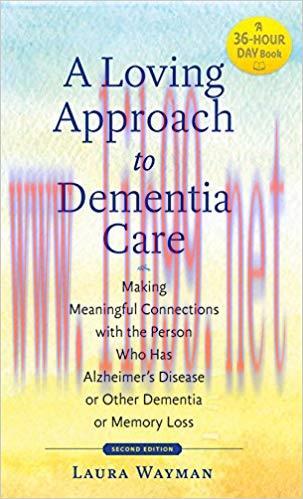 (PDF)A Loving Approach to Dementia Care (A 36-Hour Day Book) second edition Edition