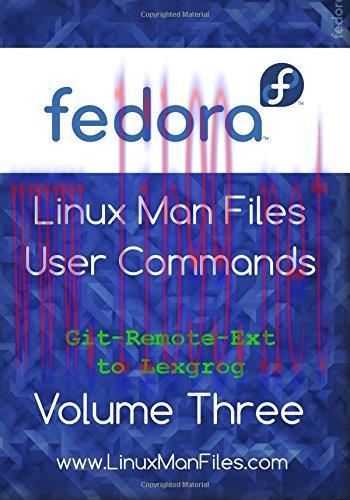 [FOX-Ebook]Fedora Linux Man Files: User Commands, Volume 3