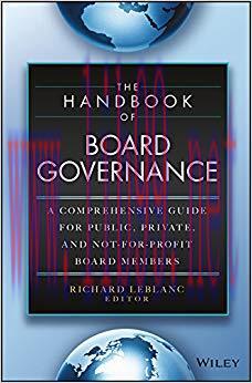 The Handbook of Board Governance: A Comprehensive Guide for Public, Private, and Not-for-Profit...
