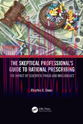 [AME]The Skeptical Professional&rsquo;s Guide to Rational Prescribing (Original PDF)