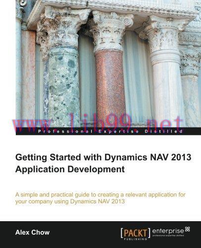 [FOX-Ebook]Getting Started with Dynamics NAV 2013 Application Development