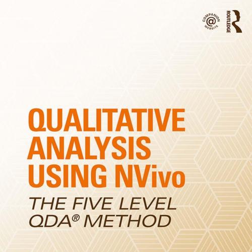Qualitative analysis using NVivo_ the five-level QDA(r) method - Woolf, Nicholas H.; Silver, Ch...