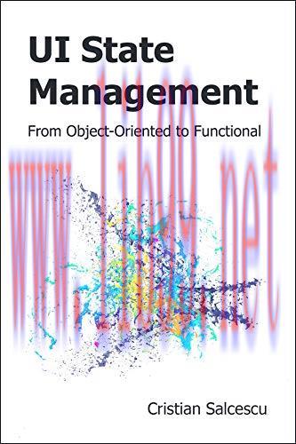 [FOX-Ebook]UI State Management: From_ Object-Oriented to Functional
