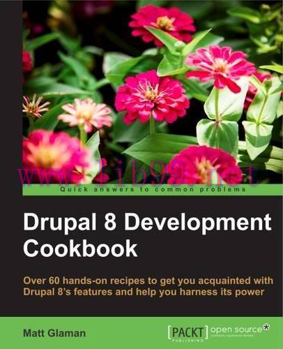 [FOX-Ebook]Drupal 8 Development Cookbook