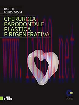 [AME]Chirurgia parodontale plastica e rigenerativa (EPUB3 + Converted PDF)