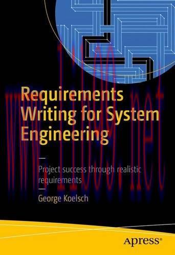 [FOX-Ebook]Requirements Writing for System Engineering