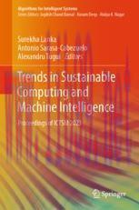 [PDF]Trends in Sustainable Computing and Machine Intelligence: Proceedings of ICTSM 2023