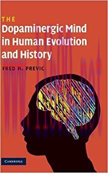 (PDF)The Dopaminergic Mind in Human Evolution and History 1st Edition
