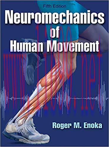 (PDF)Neuromechanics of Human Movement 5th Edition
