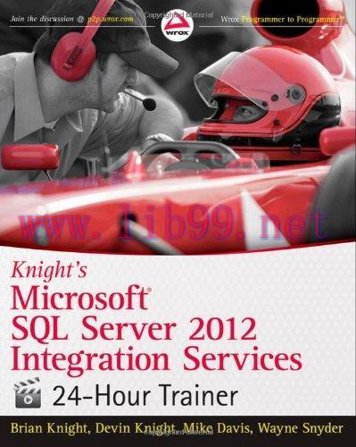 [FOX-Ebook]Knight's Microsoft SQL Server 2012 Integration Services 24-Hour Trainer
