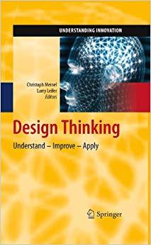 (PDF)Design Thinking Understand &ndash; Improve &ndash; Apply (Understanding Innovation) 2011 Edition