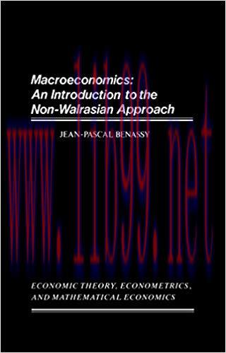 (PDF)Macroeconomics: An Introduction to the Non-Walrasian Approach (Economic Theory, Econometri...