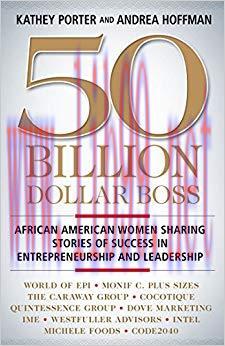 (PDF)50 Billion Dollar Boss: African American Women Sharing Stories of Success in Entrepreneurs...