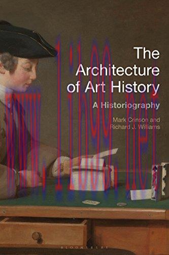 [FOX-Ebook]The Architecture of Art History: A Historiography