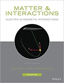 (PDF)Matter and Interactions, Volume II Electric and Magnetic Interactions, 4th Edition 4th Edi...