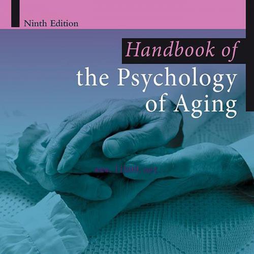 [AME]Handbook of the Psychology of Aging, 9th Edition (Original PDF)