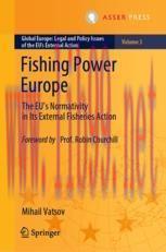 [PDF]Fishing Power Europe: The EU&rsquo;s Normativity in Its External Fisheries Action