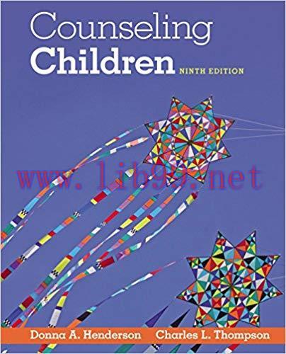 (PDF)Counseling Children 9th Edition