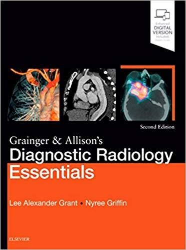 Grainger & Allison&rsquo;s Diagnostic Radiology Essentials 2nd Edition