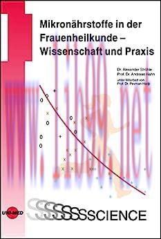[AME]Mikron&auml;hrstoffe in der Frauenheilkunde - Wissenschaft und Praxis (UNI-MED Science) (German...