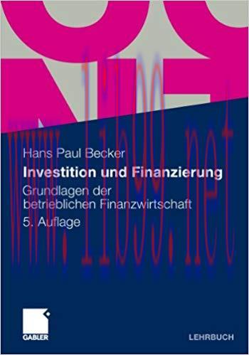 (PDF)Investition und Finanzierung: Grundlagen der betrieblichen Finanzwirtschaft (German Editio...
