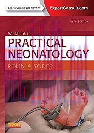 [PDF]Workbook in Practical Neonatology, 5th Edition