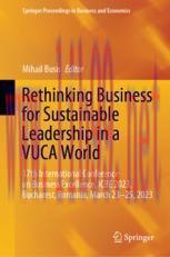 [PDF]Rethinking Business for Sustainable Leadership in a VUCA World: 17th International Confere...