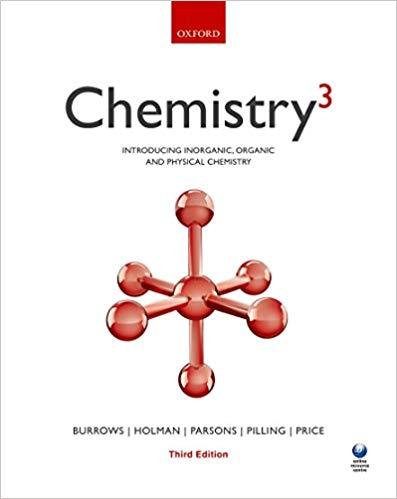 Chemistry3 INTRODUCING INORGANIC, ORGANIC, AND PHYSICAL CHEMISTRY 3rd Edition