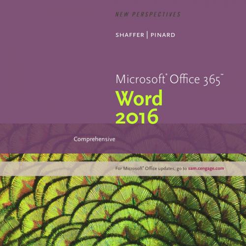 New Perspectives Microsoft Office 365 Word 2016 Comprehensive 1st Editio- Ann Shaffer
