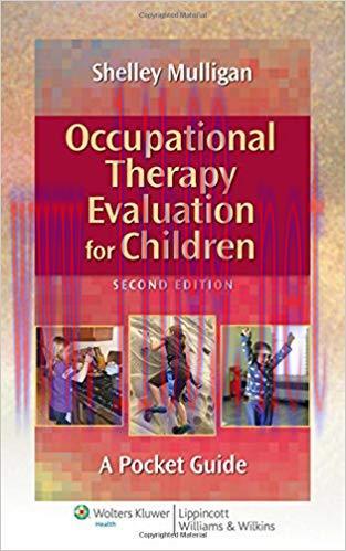 [PDF]Occupational Therapy Evaluation for Children, 2e (Shelley Mulligan)