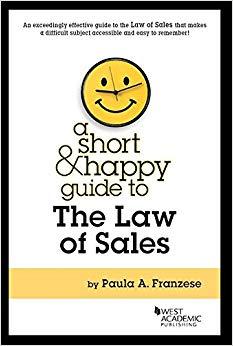 (PDF)A Short and Happy Guide to the Law of Sales (Short & Happy Guides) 1st Edition
