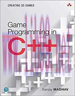 Game Programming in C++: Creating 3D Games (Game Design) 1st Edition,