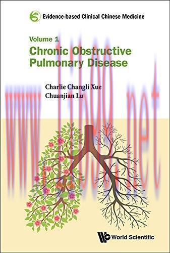 [AME]Evidence-based Clinical Chinese Medicine: Volume 1: Chronic Obstructive Pulmonary Disease ...