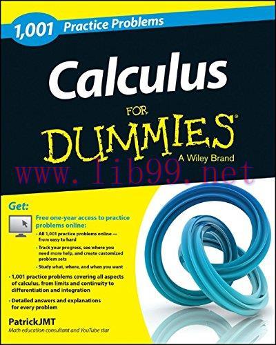 [FOX-Ebook]Calculus: 1,001 Practice Problems For Dummies