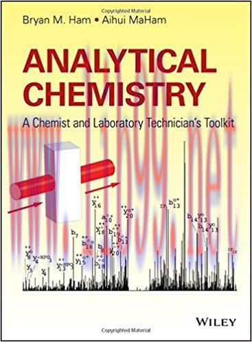 [PDF]Analytical Chemistry: A Chemist and Laboratory Technician’s Toolkit