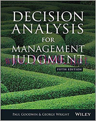 (PDF)Decision Analysis for Management Judgment, 5th Edition 5th Edition
