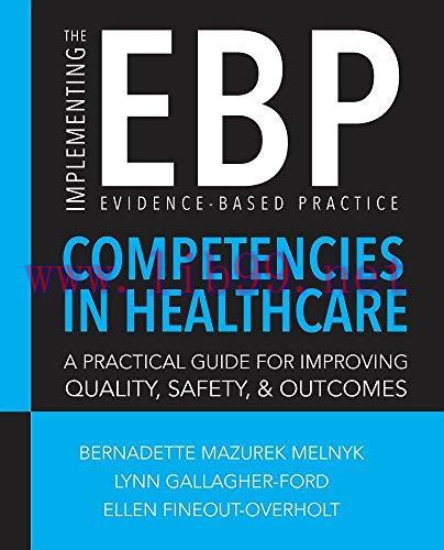 [AME]Implementing The Evidence-Based Practice (EBP) Competencies In Healthcare (PDF)