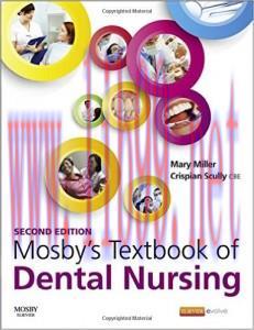 [AME]Mosby&rsquo;s Textbook of Dental Nursing, 2nd Edition