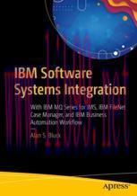 [PDF]IBM Software Systems Integration: With IBM MQ Series for JMS, IBM FileNet Case Manager, an...