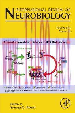 [AME]Epigenetics: INTERNATIONAL REVIEW OF NEUROBIOLOGY, Volume 115 (ORIGINAL PDF from_ Publishe...