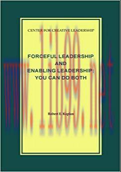 (PDF)Forceful Leadership and Enabling Leadership: You Can Do Both