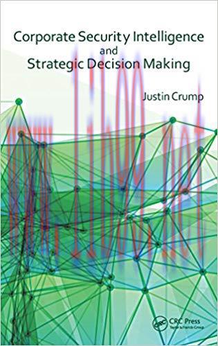 (PDF)Corporate Security Intelligence and Strategic Decision Making 1st Edition
