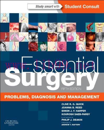 [AME]Essential Surgery: Problems, Diagnosis and Management With STUDENT CONSULT Online Access, ...