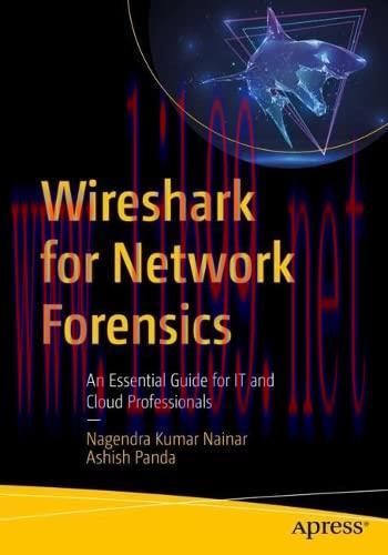 [FOX-Ebook]Wireshark for Network Forensics: An Essential Guide for IT and Cloud Professionals
