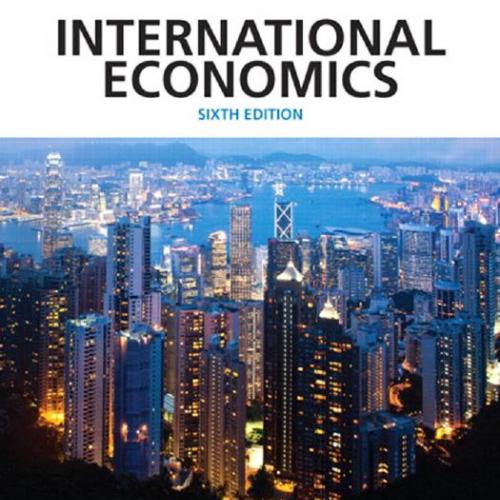 International Economics 6th Edition by James Gerber