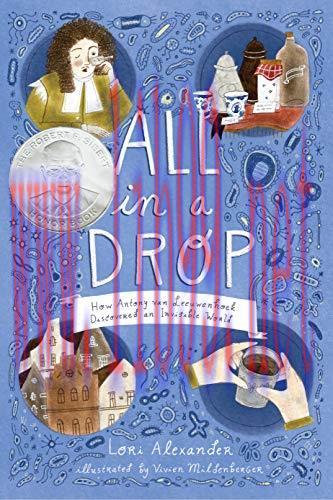 (PDF)All in a Drop: How Antony van Leeuwenhoek Discovered an Invisible World