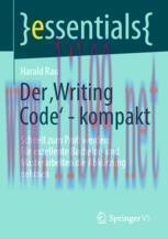 [PDF]Der &sbquo;Writing Code&rsquo; - kompakt: Schnell zum Profi werden: F&uuml;r exzellente Bachelor- und Maste...
