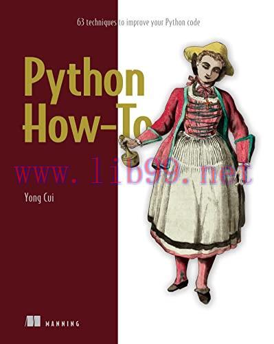 [FOX-Ebook]Python How-To: 63 techniques to improve your Python code